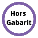 HORS GABARIT